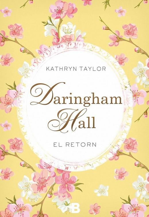DARINGHAM HALL EL RETORN (CATALÁN) | 9788466658508 | TAYLOR, KATHRYN