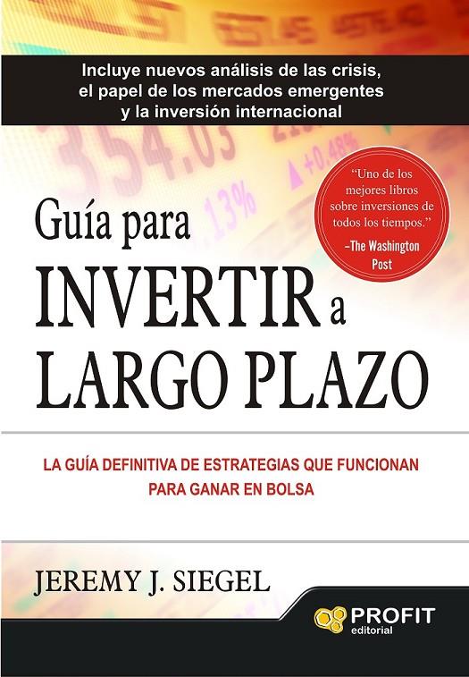 GUÍA PARA INVERTIR A LARGO PLAZO | 9788416115082 | SIEGEL, JEREMY J.
