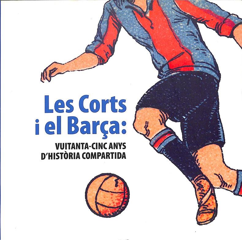 LES CORTS I EL BARÇA - (CATALÁN) | 9788498500554 | BELENGUER, MANUEL TOMAS