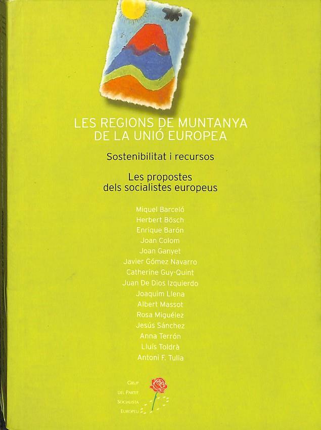 LES REGIONS DE MUNTANYA DE LA UNIO EUROPEA SOSTENIBILITAT I RECURSOS  (CATALÁN)  | V.V.A