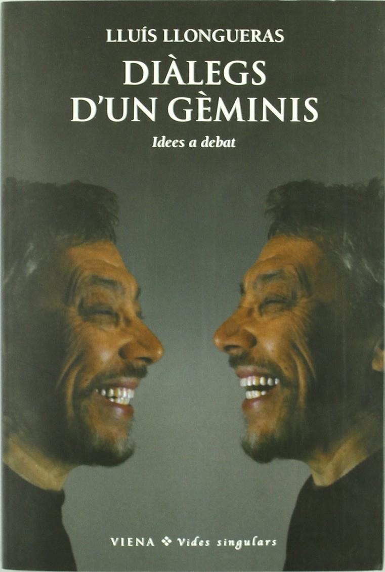 DIÀLEGS D'UN GÈMINIS (CATALÁN) | 9788483305065 | LLONGUERAS, LLUÍS