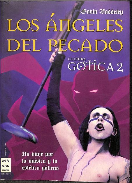LOS ÁNGELES DEL PECADO - CULTURA GÓTICA 2 | GAVIN BADDELEY