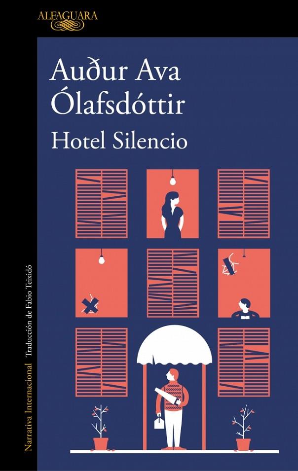 HOTEL SILENCIO | ÓLAFSDÓTTIR, AUÐUR AVA