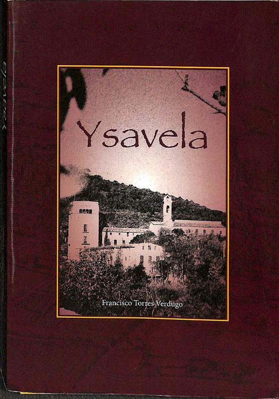 YSAVELA | 9788461680764 | TORRES VERDUGO, FRANCISCO