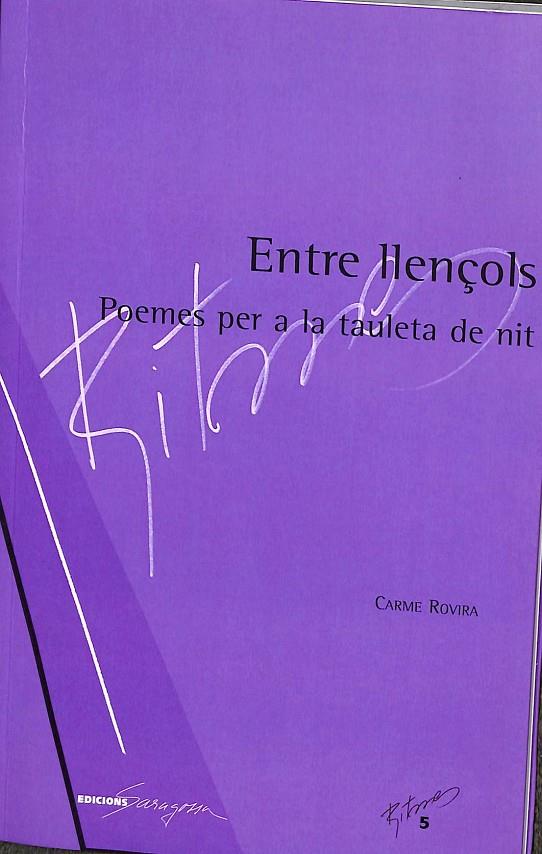 ENTRE LLENÇOLS (CATALÁN) | CARME ROVIRA