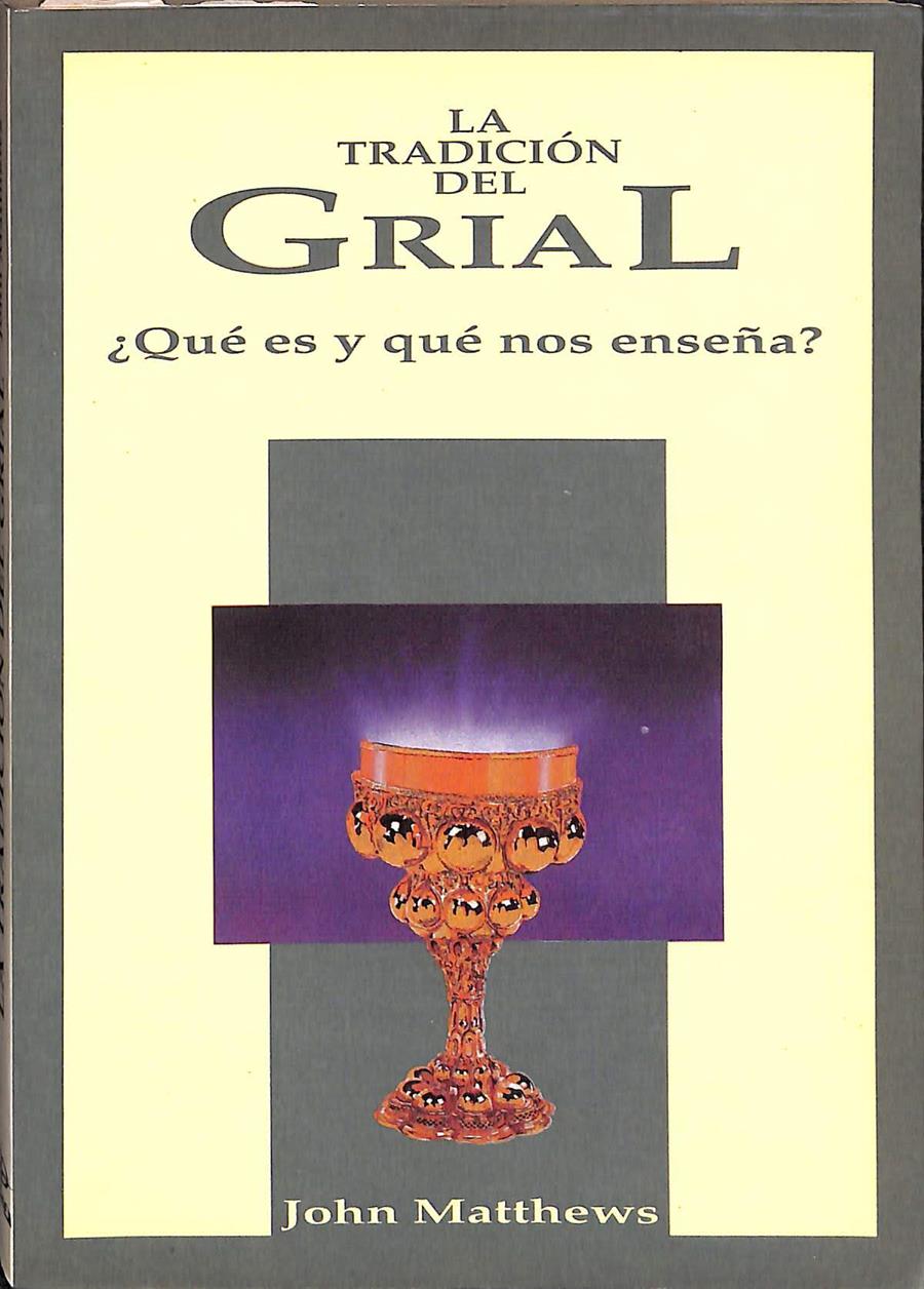 LA TRADICIÓN DEL GRIAL | 9788476404959 | MATTHEWS, JOHN