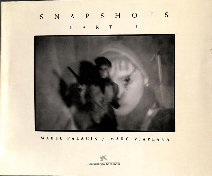 SNAPSHOTS PART 1 (CASTELLANO - INGLES) | MABEL PALACIN - MARC VIAPLANA