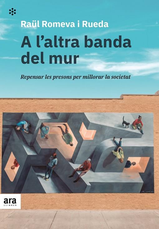 A L'ALTRA BANDA DEL MUR (CATALÁN) | ROMEVA I RUEDA, RAÜL
