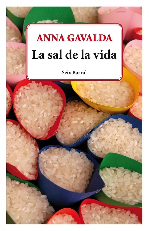 LA SAL DE LA VIDA | GAVALDA, ANNA