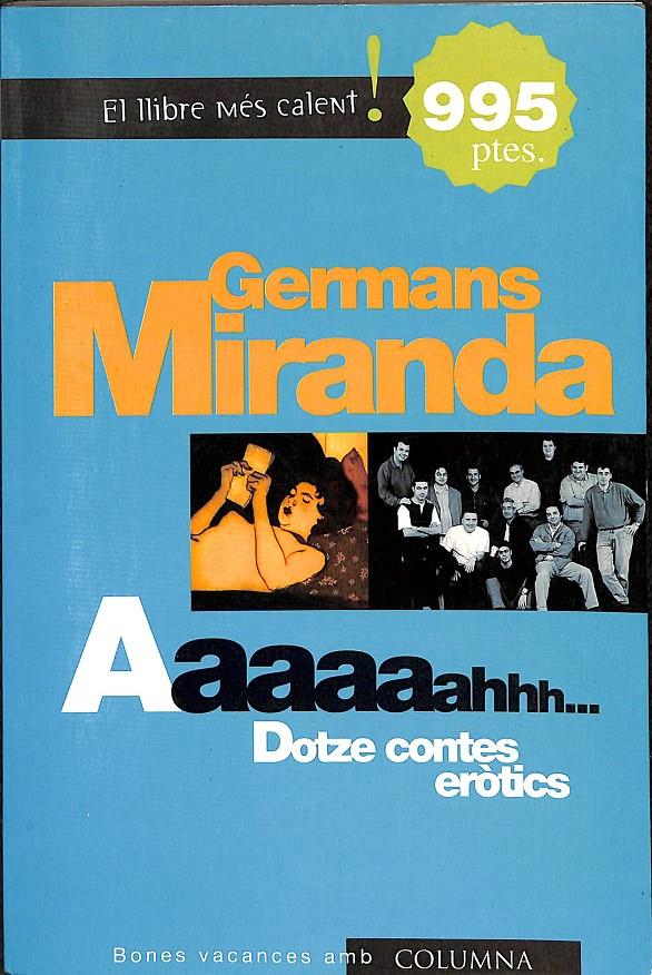 AAAAAAHHH  DOTZE CONTES ERÒTICS | 9788483005835 | GERMANS MIRANDA