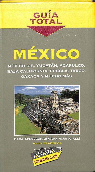 GUÍA TOTAL MÉXICO | V.V.A