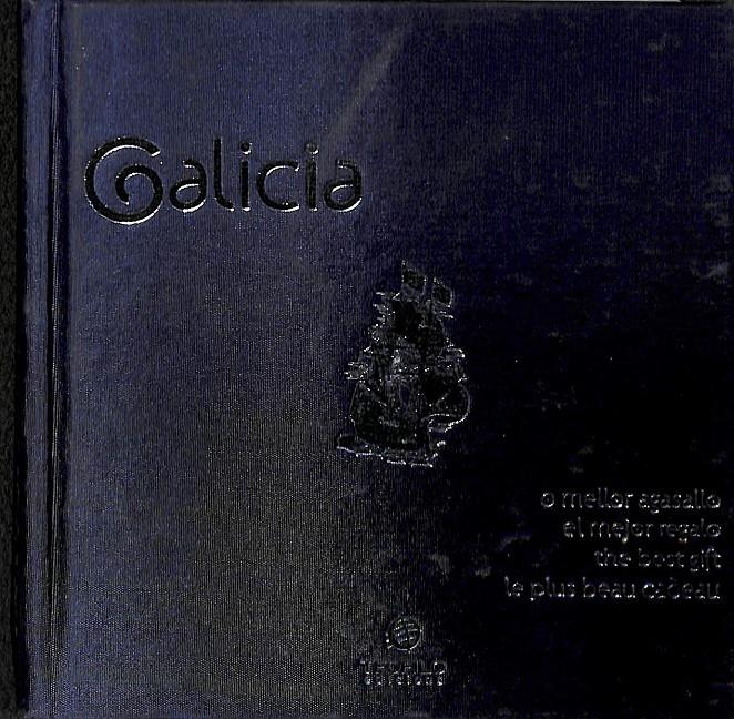GALICIA , O MELLOR AGASALLO | 9788493916596 | TEÓFILO PIÑEIRO, JOSÉ LUIS