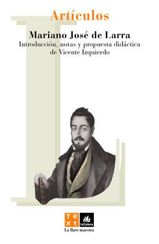 MARIANO JOSÉ DE LARRA - ARTÍCULOS  | LARRA, MARIANO JOSÉ DE