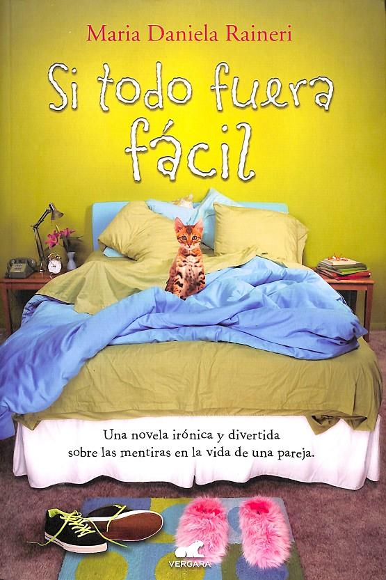 SI TODO FUERA FÁCIL | 9788415420132 | RAINERI, MARIA DANIELA