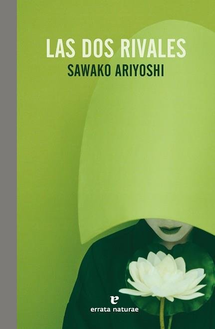 LAS DOS RIVALES | ARIYOSHI, SAWAKO