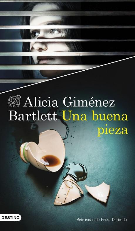 UNA BUENA PIEZA | GIMÉNEZ BARTLETT, ALICIA