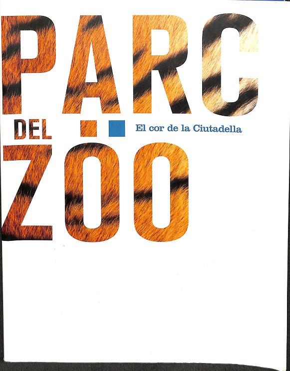 PARC DEL ZOO. EL COR DE LA CIUTADELLA. (CATALÁN) | V.V.A