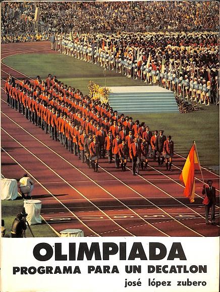 OLIMPIADA PROGRAMA PARA UN DECATHLON | JOSÉ LÓPEZ ZUBERO