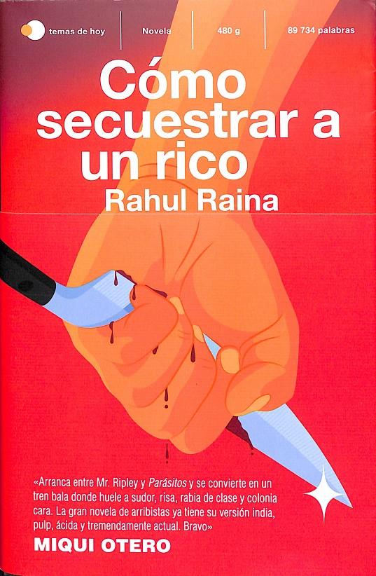 CÓMO SECUESTRAR A UN RICO | 9788499988702 | RAINA, RAHUL