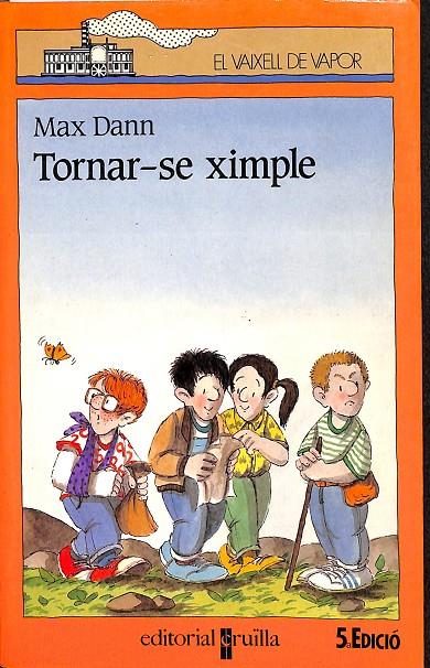 EL VAIXELL DE VAPOR - TORNAR-SE XIMPLE (CATALÁN) | MAX DANN