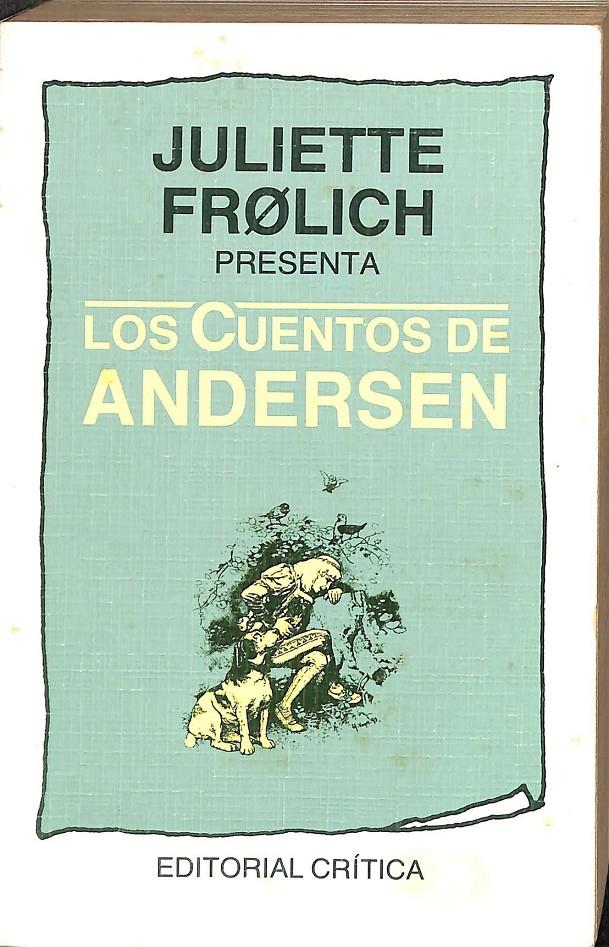 CUENTOS DE ANDERSEN | 9788474233186 | ANDERSEN, HANS CHRISTIAN