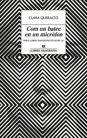 COM UN BATEC EN UN MICRÒFON (CATALÁN) | QUERALTÓ, CLARA