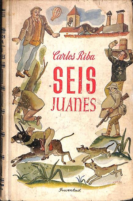 SEIS JUANES | CARLOS RIBA