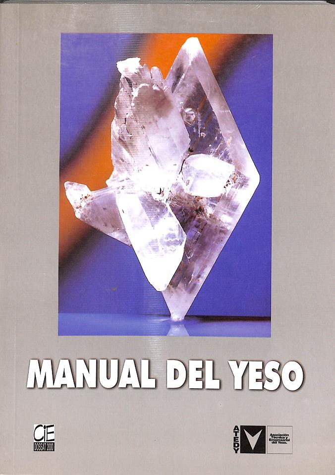 MANUAL DEL YESO | 9788495312464 | ATEDY