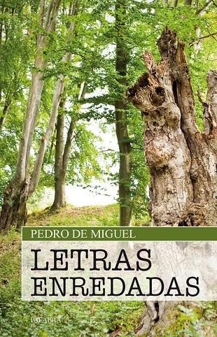 LETRAS ENREDADAS | DE MIGUEL, PEDRO