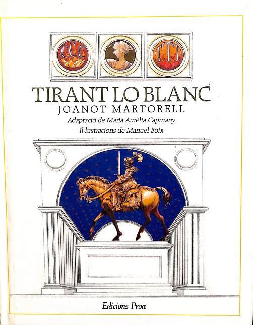 TIRANT LO BLANC (CATALÁN) | JOANOT MARTORELL
