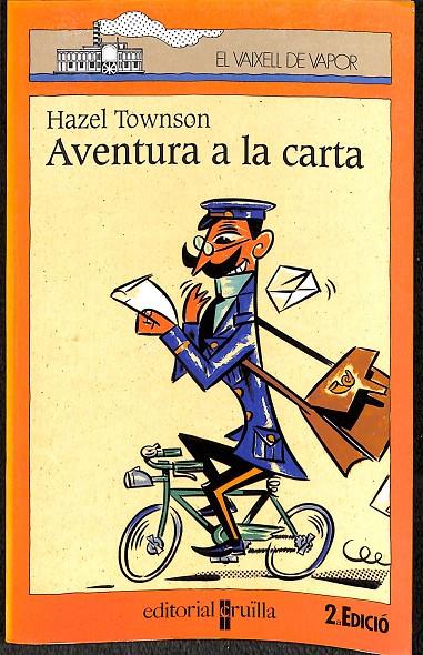 EL VAIXELL DE VAPOR - AVENTURA A LA CARTA Nº 61 (CATALÁN) | HAZEL TOWSON