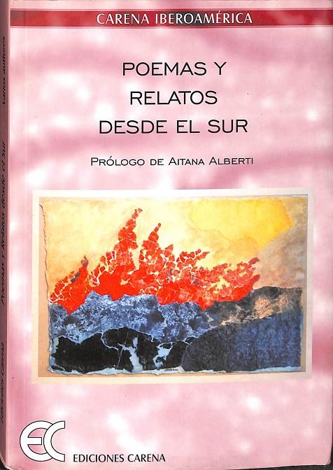 POEMAS Y RELATOS DESDE EL SUR. | AITANA ALBERTI