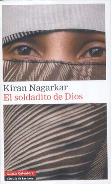 EL SOLDADITO DE DIOS | 9788481097092 | NAGARKAR, KIRAN