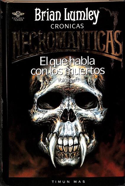 EL QUE HABLA CON LOS MUERTOS VOLUMEN 1 | BRIAN LUMLEY