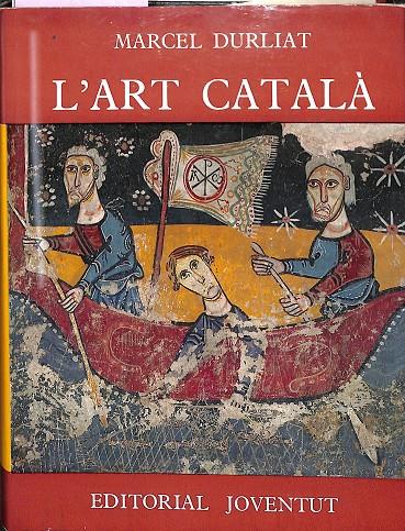 L'ART CATALÀ (CATALÁN) | MARCEL DURLIAT