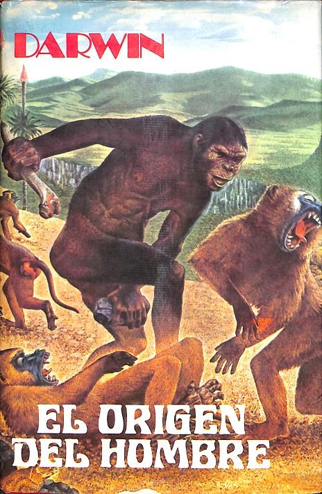 EL ORIGEN DEL HOMBRE I | 0 | DARWIN
