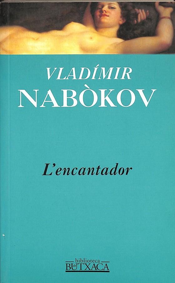 L'ENCANTADOR (CATALÁN) | 9788466600583 | NABOKOV, VLADIMIR
