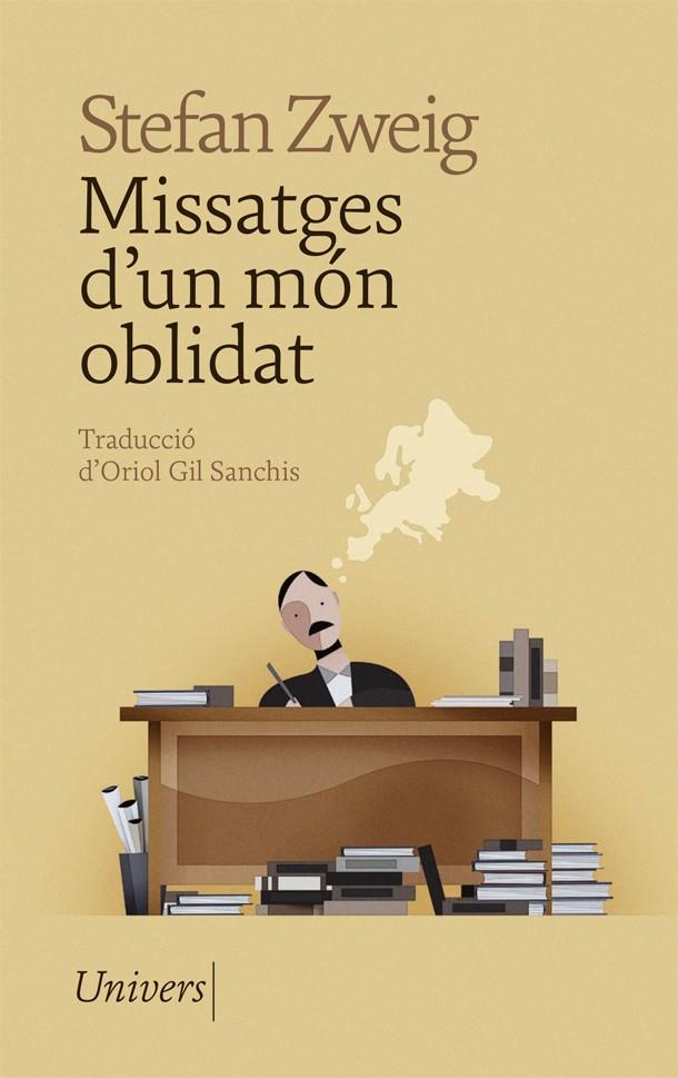 MISSATGES D'UN MÓN OBLIDAT (CATALÁN) | ZWEIG, STEFAN