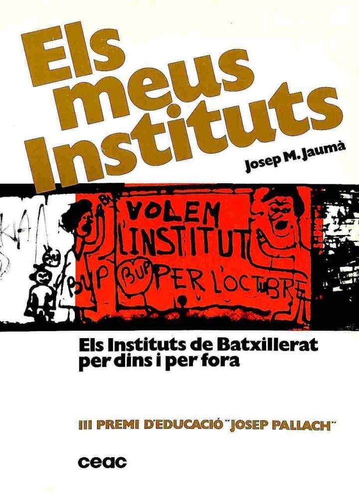 ELS MEUS INSTITUTS (CATALÁN). | 9788432993213 | JOSEP MARIA JAUMA MUSTE