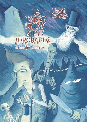 LA TORRE DE LOS SIETE JOROBADOS | DAVID LORENZO