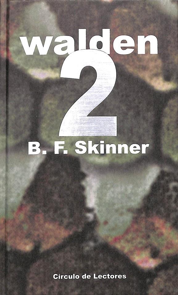 WALDEN 2 | 9788422681977 | B.F. SKINNER