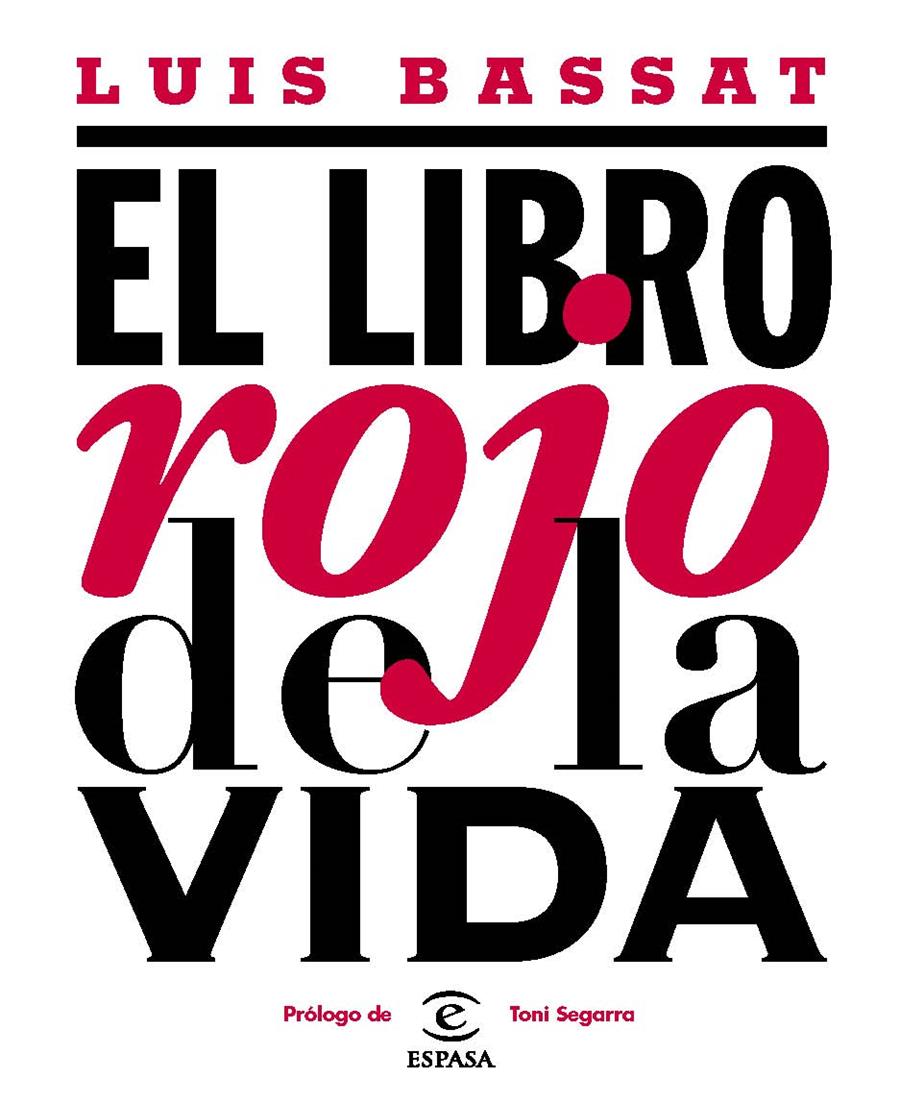EL LIBRO ROJO DE LA VIDA | BASSAT, LUIS