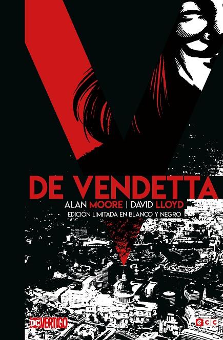 V DE VENDETTA - EDICIÓN LIMITADA EN B/N | MOORE, ALAN