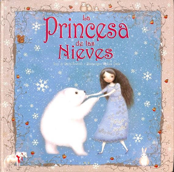 LA PRINCESA DE LAS NIEVES | 9788415235187 | HAWKINS, EMILY