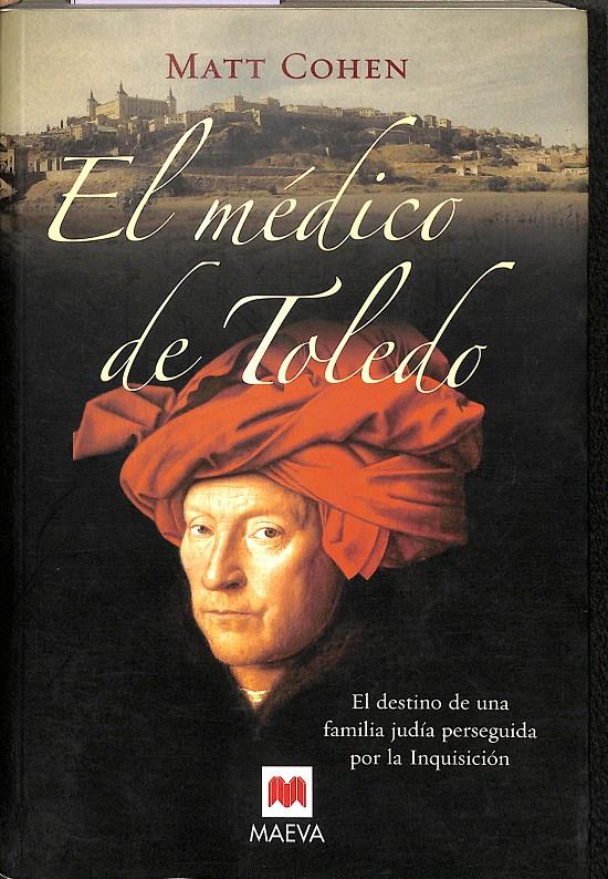 EL MÉDICO DE TOLEDO | 9788496231849 | COHEN, MATT