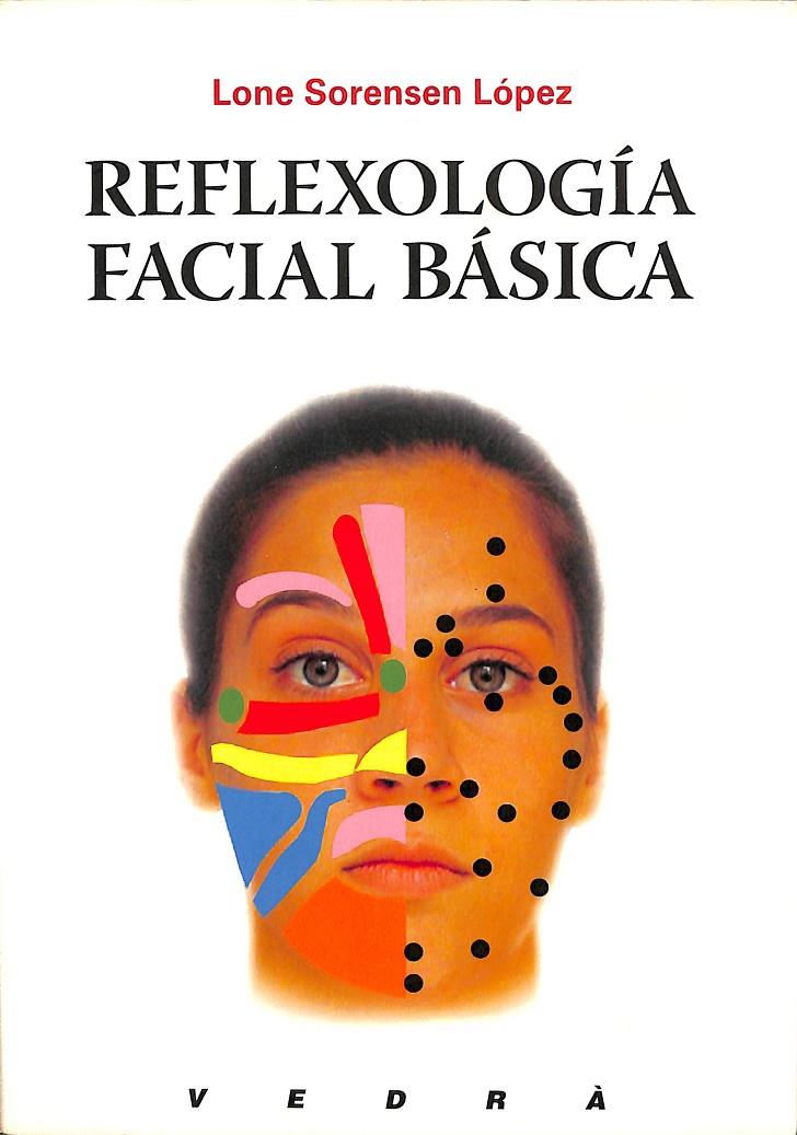 REFLEXOLOGÍA FACIAL BÁSICA | LONE SORENSEN LOPEZ