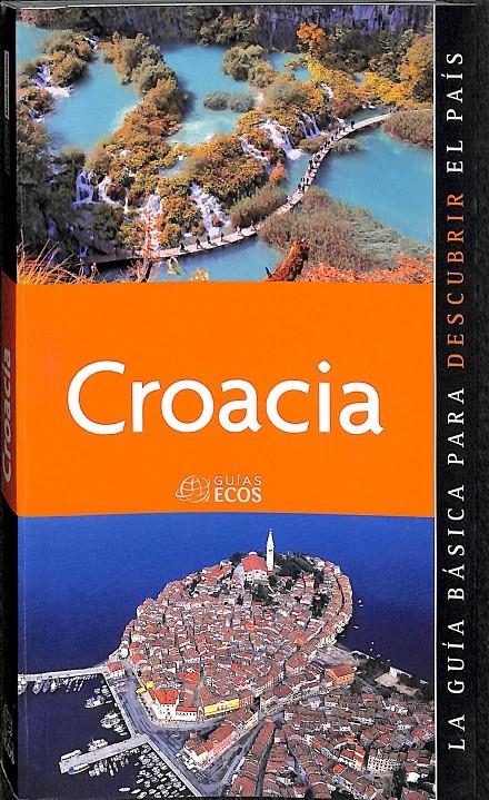 CROACIA | 9788493655419 | LÓPEZ CALLEJA, GORKA