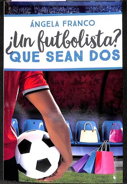 UN FUTBOLISTA  QUE SEAN DOS | 9788417361181 | FRANCO, ÁNGELA