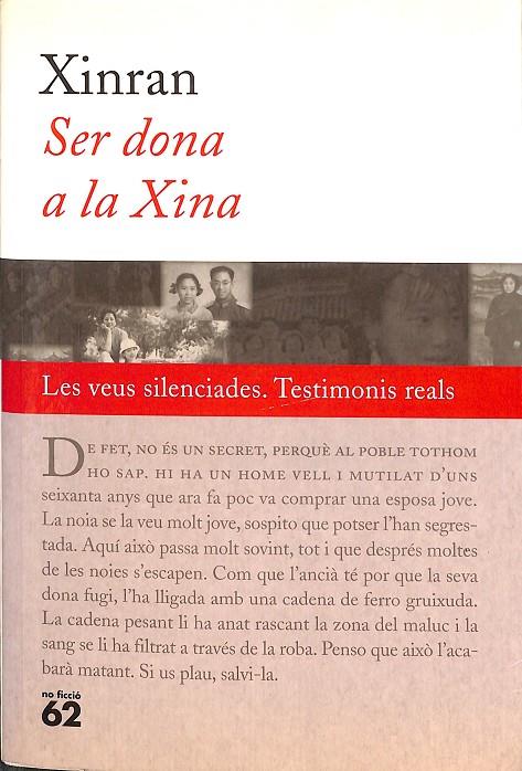 SER DONA A LA XINA - LES VEUS SILENCIADES/ TESTIMONIS REALS (CATALÁN) | XINRAN