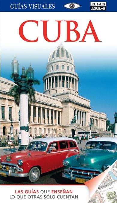CUBA (GUÍAS VISUALES) | 9788403510678